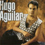 Hugo Aguilar - DÉJAMELA A MI