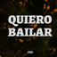QUIERO BAILAR cover