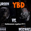 Holloween Cyper, Pt. 1 Jason vs Michael