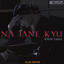 NA JANE KYU cover