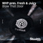 Blow That Door - Martijn Ten Velden Remix