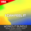 I Can Feel It - Workout Remix 128 Bpm
