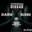 Dark Blood - Anthony Hypster Remix