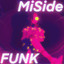 MiSide FUNK (Core ver.) - OVER SLOWED cover
