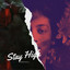 Stay High