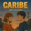 Caribe con K - El S**o y Mi Corazón S**o Cuando Hay Amor