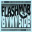 FLASHMOB - BY MY SIDE