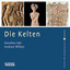 Die Kelten, Kapitel 18.2 & Die Kelten, Kapitel 19.1 - Die Kelten (Ungekürzt) cover