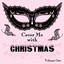 Cover Me With Christmas, Vol. 1 cover