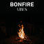 Bonfire Vibes cover