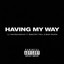 Lil HamSandwhich Baby Ceo Trell X Baby Murda - Havin My Way