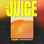 The Juice - Extended Mix
