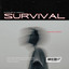 Survival - Slowed Down