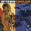 Uptown Sinclair - Girlfriend