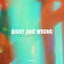 HEGO - RIGHT AND WRONG