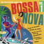 Os Incríveis Anos da Bossa Nova, Vol. 1 cover