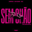 Sem Chão (Malemolência) - Extended Version
