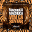 Machuca Machuca - Vem Cá Sentar cover