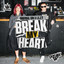 Break My Heart artwork