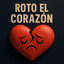 RAYMOND DE LA CRUZ - ROTO EL CORAZON