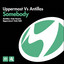 Somebody - Antillas Club Remix