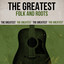 The Greatest Folk and Roots cover
