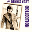 The Dennis Yost Collection cover