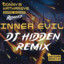 Inner Evil - DJ Hidden Remix artwork
