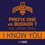 I Know You feat. Jaelee Small - Booker T Vocal Mix