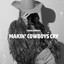 TIONA CAMPBELL - Makin' Cowboys Cry - 2026 -