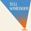 Jon Reddick - Tell Somebody