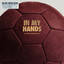Alessia Cara - In My Hands (ft. Boi 1da Canada Soccer)