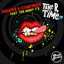 Take R Time (feat. Too Many T's)