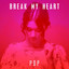 Break My Heart: Pop cover