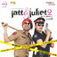 Jatt & Juliet 2 (Original Motion Picture Soundtrack) cover