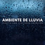 Ambiente De Lluvia: Terapia Con Lloviznas Cósmicas cover