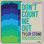Don't Count Me Out feat. The Gem Fatales - Extended Mix