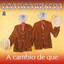 A Cambio De Que cover