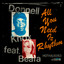All you need iz rhythm (ft. Beata) Donnell Knox