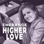 Higher Love cover
