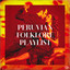 Peruvian Folklore Playlist cover