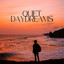 Quiet Daydreams