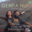 Shashwat Sachdev Arijit Singh Irshad Kamil Armaan Khan - Gehra Hua
