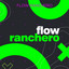 Flow Ranchero cover