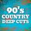 90's Country Deep Cuts cover