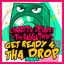Get Ready 4 Tha Drop - Extended artwork