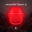 Thinking About Ü - Extended Mix