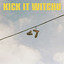 Kick It Witchu - Extended Mix