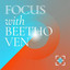 Focus with Beethoven cover