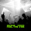 Feel The Vibe - Extended Mix